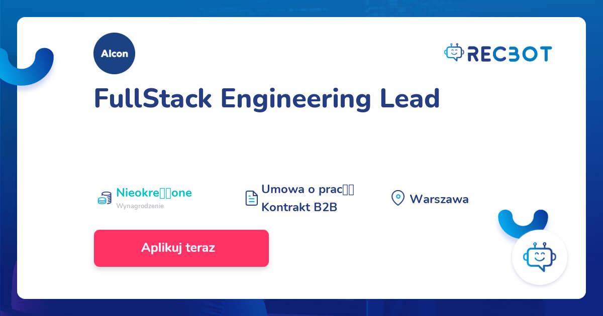 FullStack Engineering Lead - RECBOT