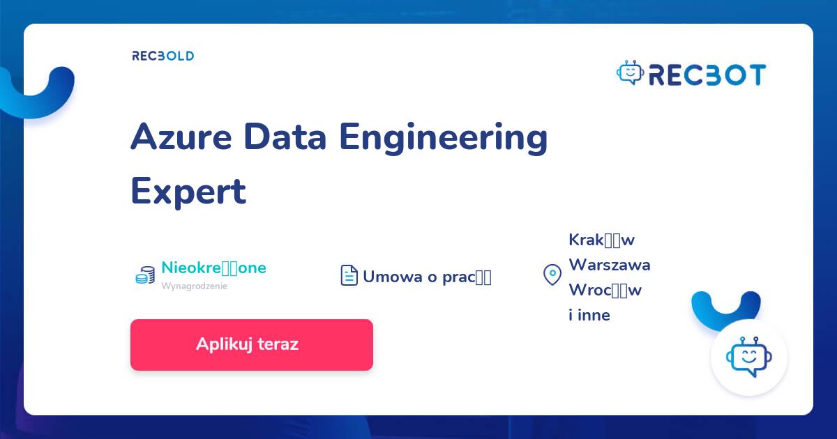 Azure Data Engineering Expert - RECBOT